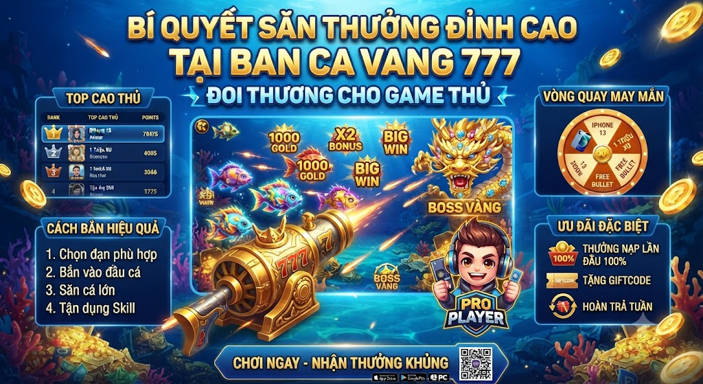ban ca vang 777 doi thuong